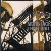 More Jack Than God More Jack Than God