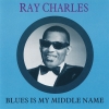 Blues Is My Middle Name Blues Is My Middle Name