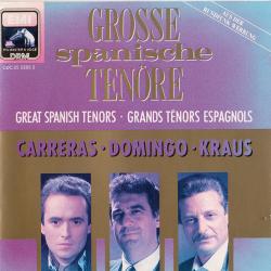 Carreras, Domingo, Kraus Grosse Spanische Tenöre Фирменный CD Carreras, Domingo, Kraus Grosse Spanische Tenöre Фирменный CD