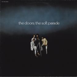 DOORS The Soft Parade Виниловая пластинка DOORS The Soft Parade Виниловая пластинка