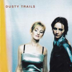 Dusty Trails Dusty Trails Фирменный CD Dusty Trails Dusty Trails Фирменный CD