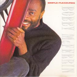 BOBBY MCFERRIN Simple Pleasures Фирменный CD BOBBY MCFERRIN Simple Pleasures Фирменный CD