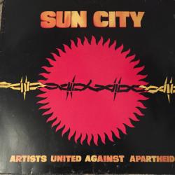 ARTISTS UNITED AGAINST APARTHEID SUN CITY Виниловая пластинка 