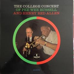 Pee Wee Russell And Henry Red Allen The College Concert Of Pee Wee Russell And Henry Red Allen Виниловая пластинка 